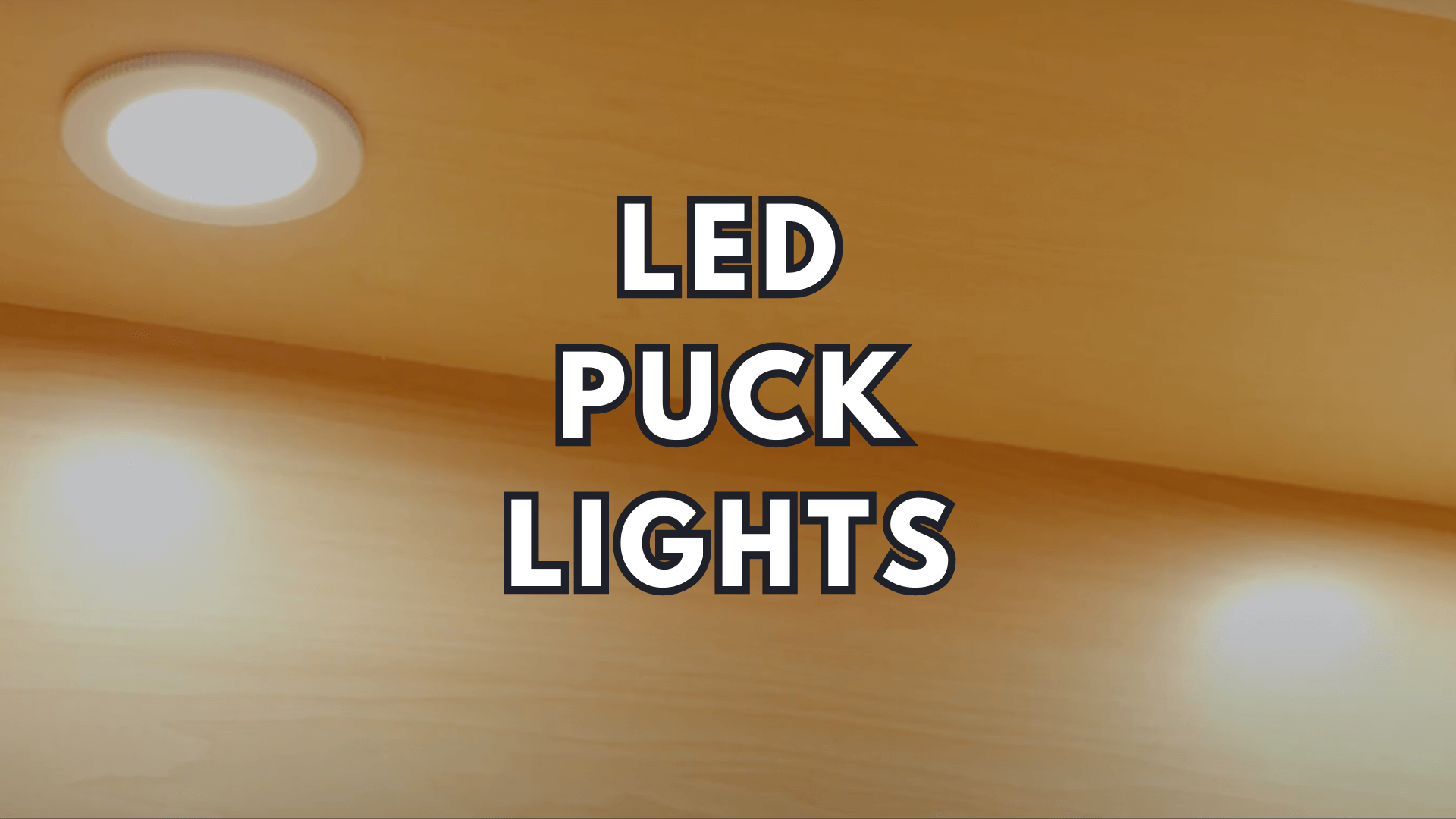 LED Puck Lights